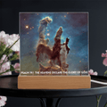 ShineOn Fulfillment Jewelry LED Corded Base Scripture Art Led lit Acrylic Plaque, of the hubble space telescope image the Pillars of Creation.